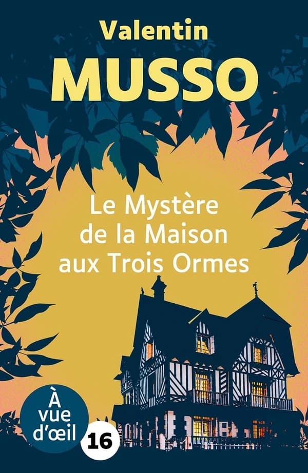 Le mystère de la maison aux trois ormes : roman (Éd. en grands caractères) Valentin Musso