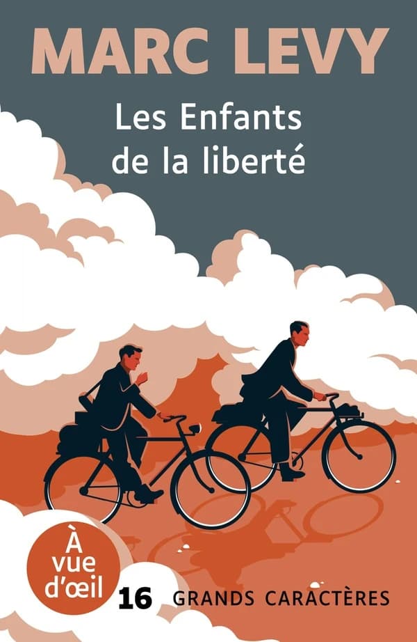 Les enfants de la liberté : roman ([Éd.] en grands caractères) Marc Lévy