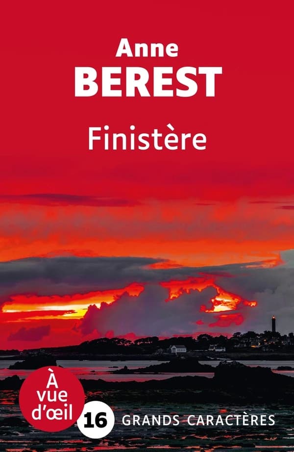 Finistère : roman ([Éd. en grands caractères]) Anne Berest