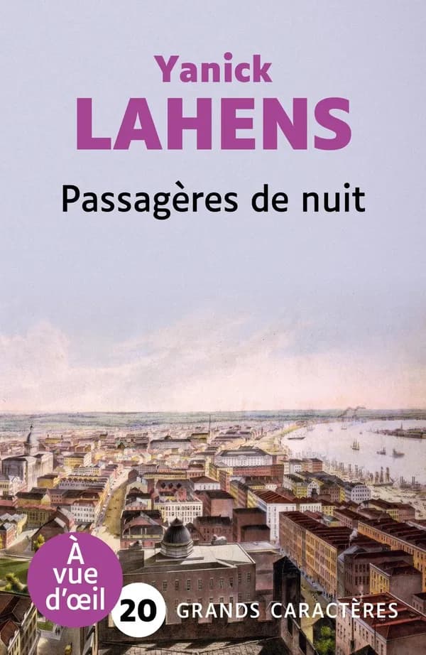 Passagères de nuit : roman (Édition adaptée en grands caractères) Yanick Lahens