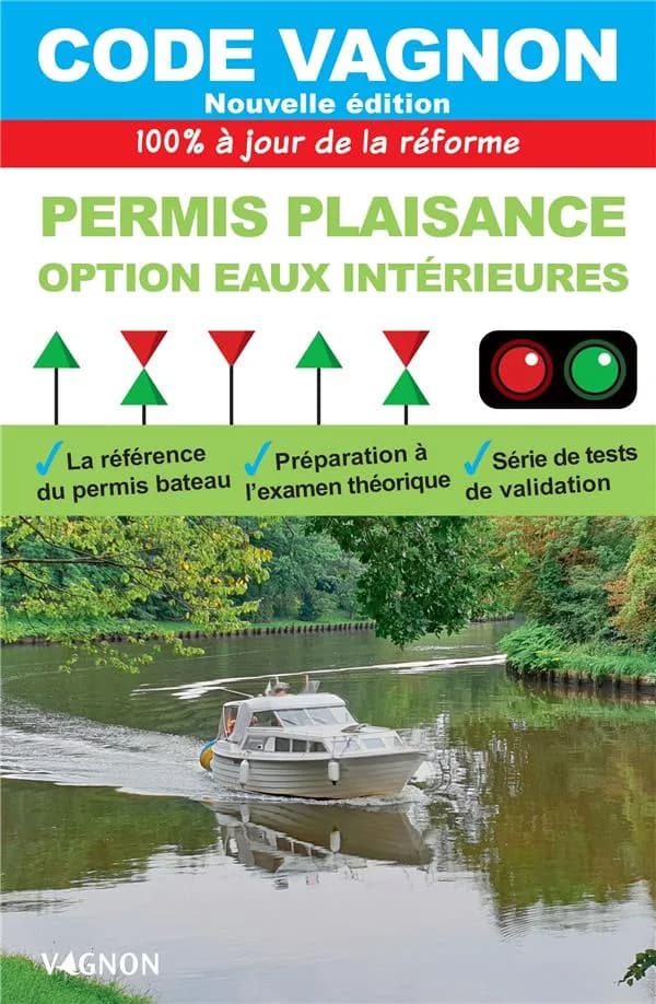 Code Vagnon : Permis plaisance, option eaux intérieures (édition 2025)