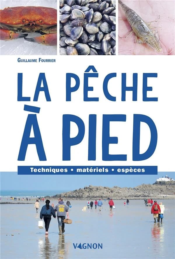 La pêche à pied (2e éd.) Guillaume Fourrier
