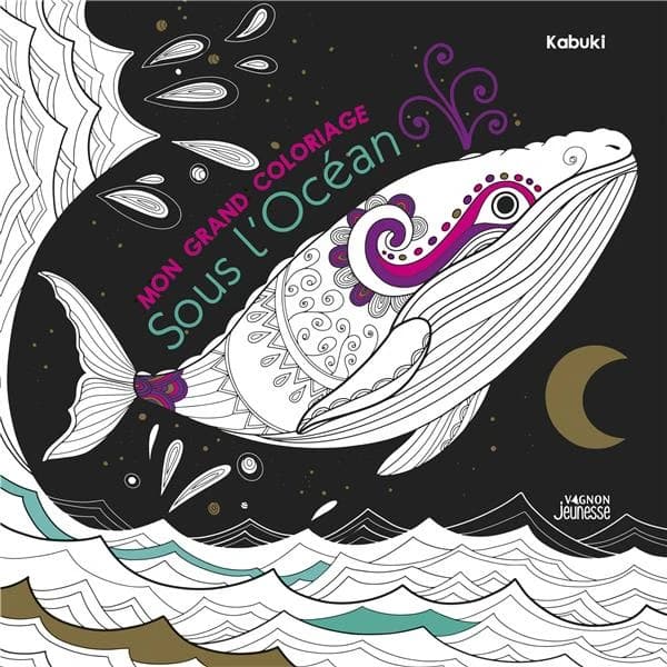 Mon grand coloriage : Sous l'océan