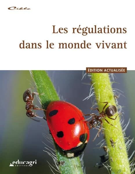 Les régulations dans le monde vivant (3e éd. 2016)