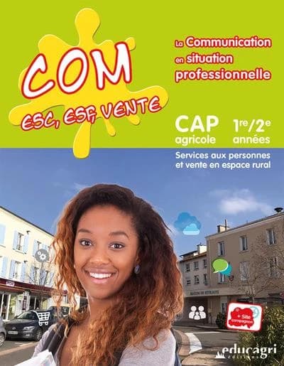 La communication en situation professionnelle : CAPa Services aux personnes et vente en espace rural