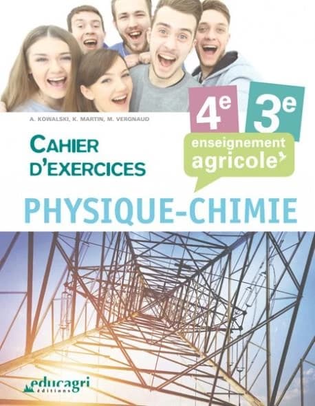 Physique-chimie ; enseignement agricole ; 4e et 3e ; cahier d'exercices