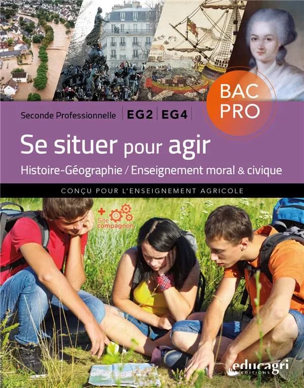 Se situer pour agir :  2de BAC professionnel EG2