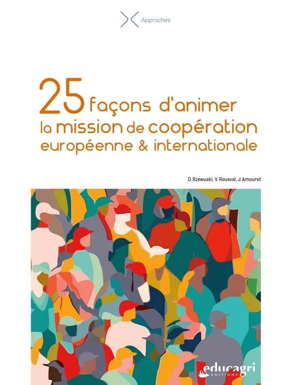25 façons d'animer la mission de coopération européenne et internationale