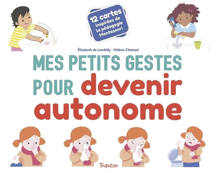 Mes petits gestes pour devenir autonome : 12 cartes inspirées de la pédagogie Montessori