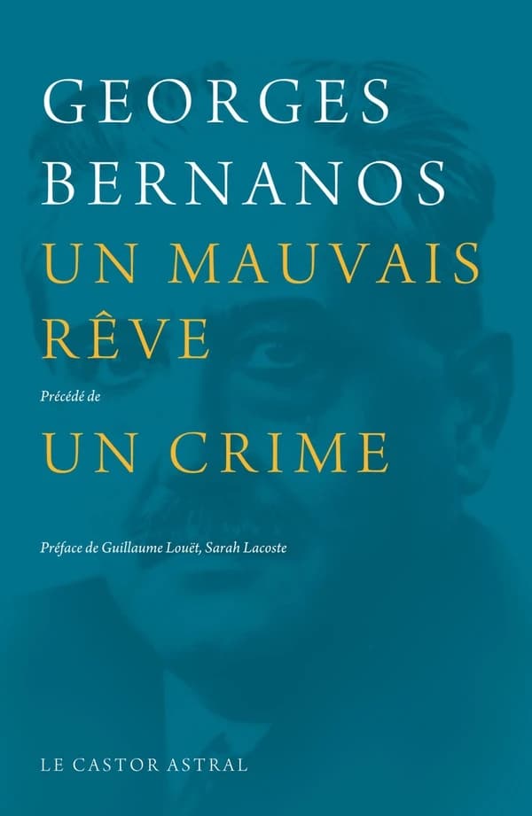 Un mauvais rêve ; précédé de Un crime