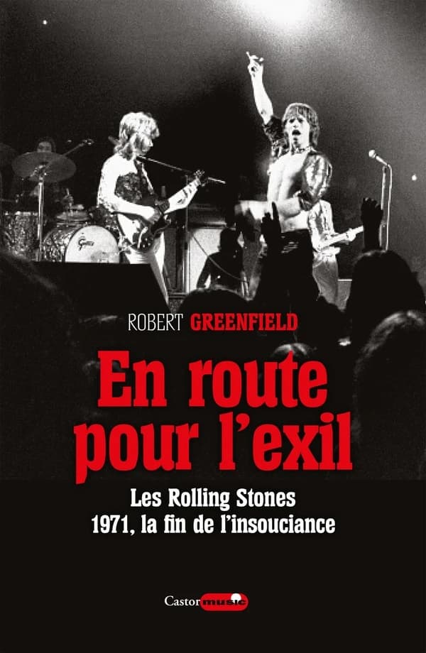 En route pour l'exil : Les Rolling Stones, 1971 la fin de l'insouciance