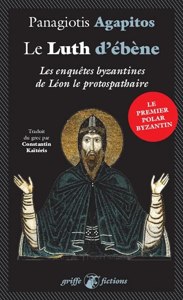 Le luth d ébène : enquête à Byzance