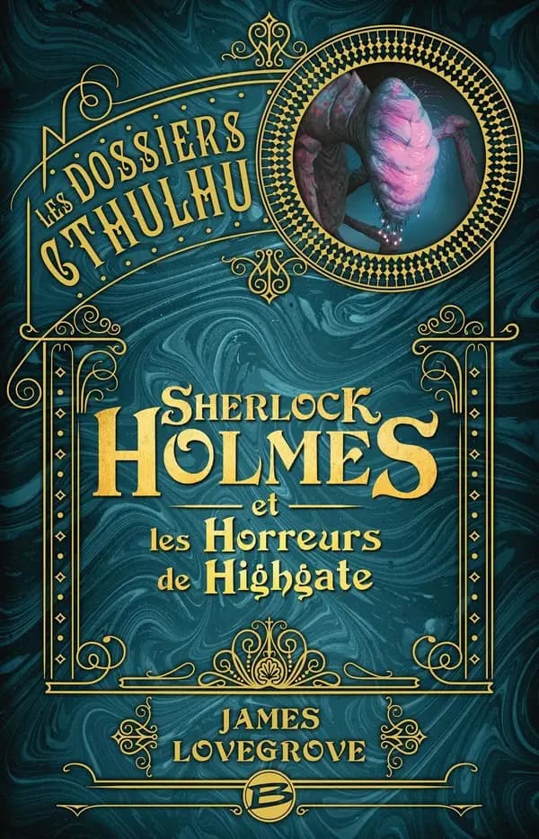 Sherlock Holmes et les horreurs de Highgate