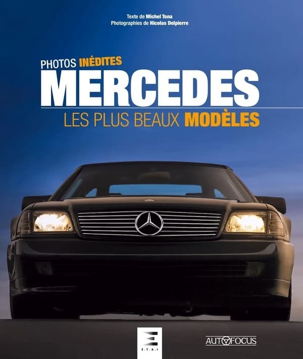 Mercedes : les plus beaux modèles