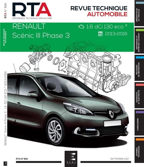 Revue technique automobile n.818 : Renault Scénic III phase 3 ; 1.6 dci 130 eco2 ; 2013-2016