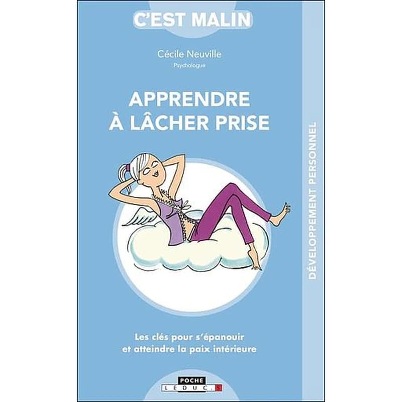 Apprendre à lâcher prise