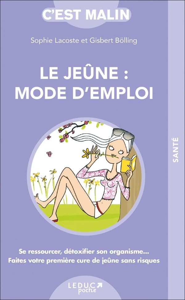 Le jeûne, mode d'emploi