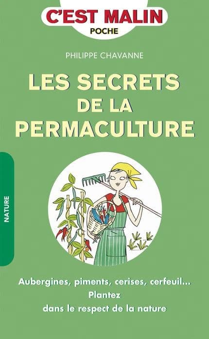 Les secrets de la permaculture