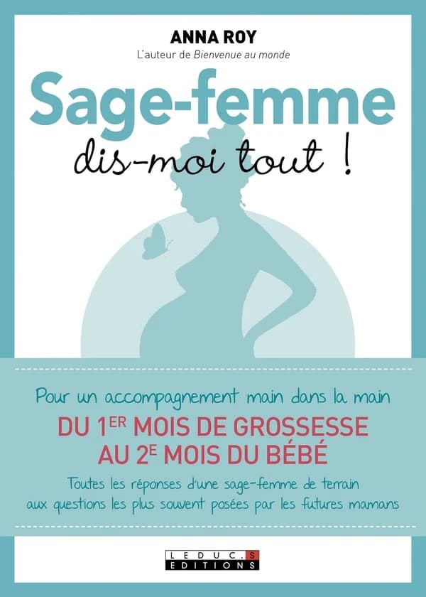 Sage-femme, dis-moi tout !