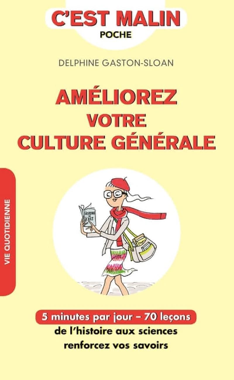 Améliorez votre culture générale