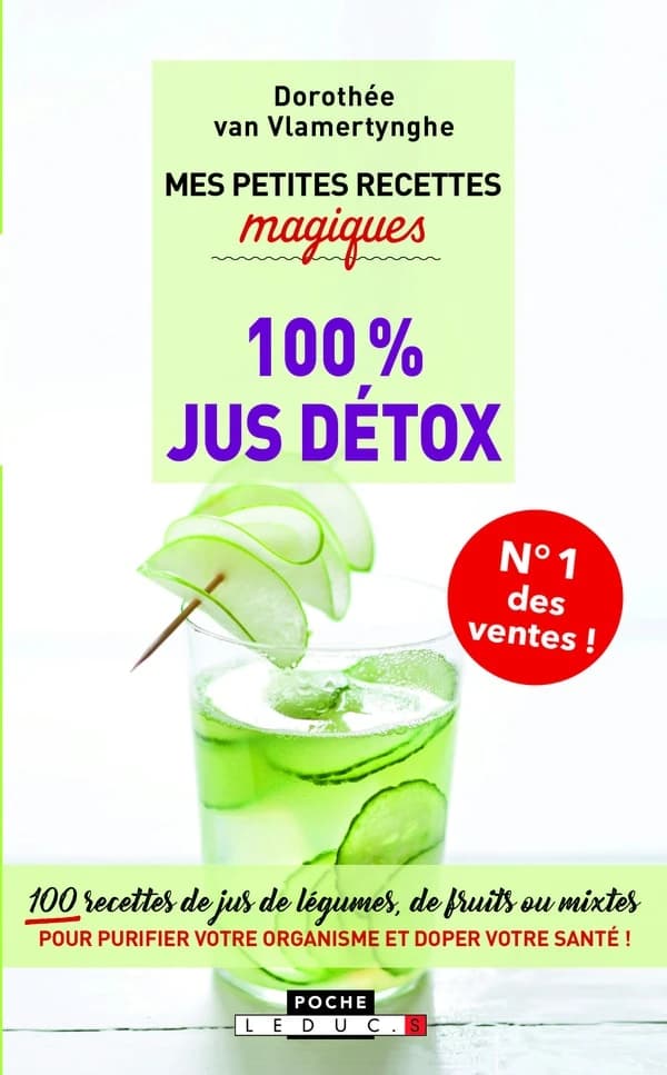 Mes petites recettes magiques 100 % jus détox (Rééd.) Dorothée Van Vlamertynghe