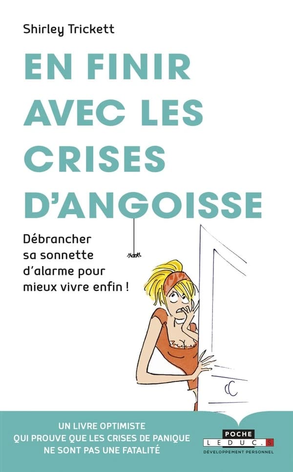 En finir avec les crises d'angoisse (Nouvelle éd.) Shirley Trickett