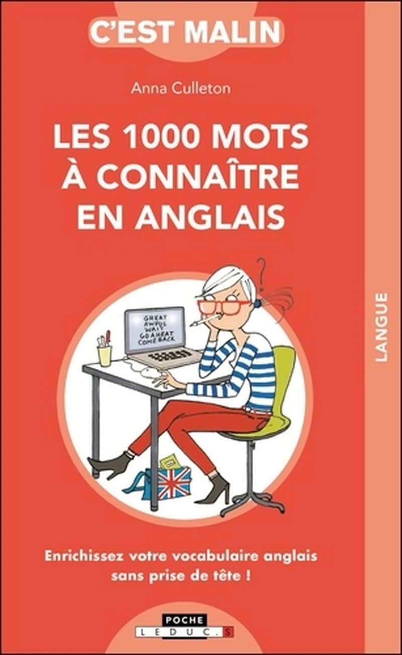 C'est malin poche : les 1000 mots à connaître en anglais ; enrichissez votre vocabulaire anglais sans prise de tête !