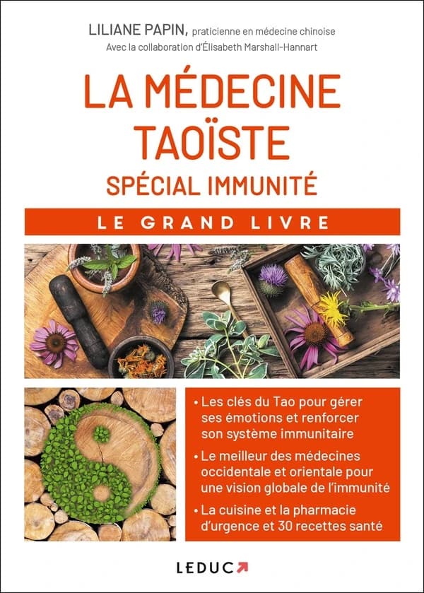 La médecine taoïste : spécial immunité : le grand livre