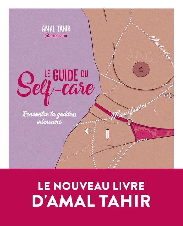 Le guide du self-care : rencontre ta goddess intérieure