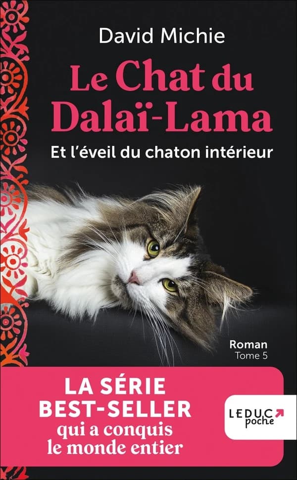 Le chat du dalaï-lama et l'éveil du chaton intérieur : roman