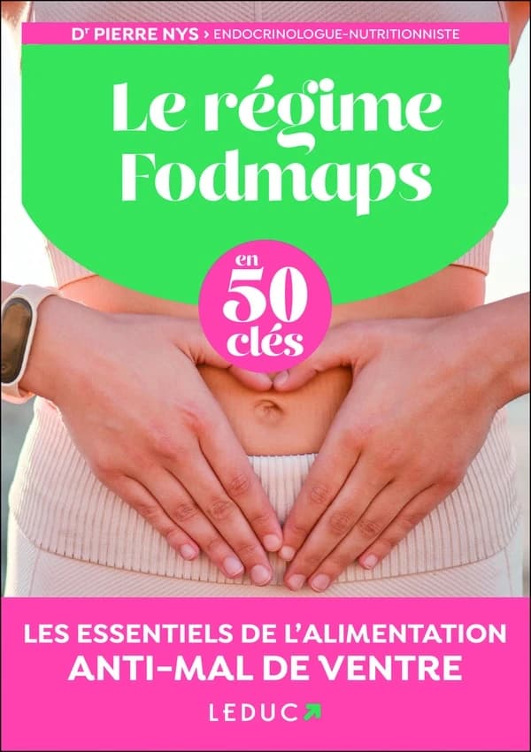 Le régime fodmaps en 50 clés