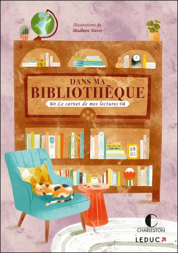 Dans ma bibliothèque : Le carnet de mes lectures