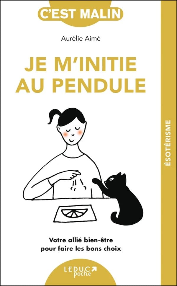 Je m'initie au pendule,
