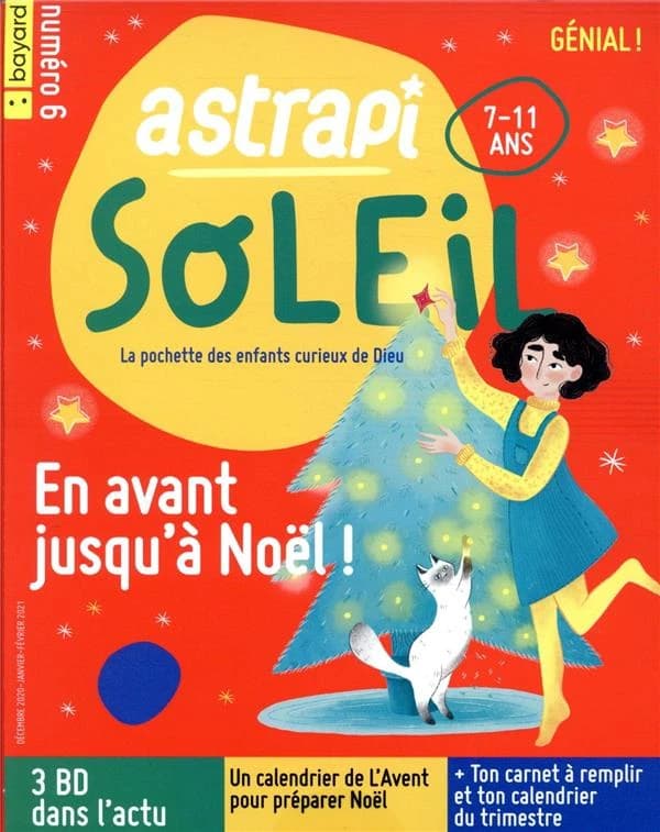 Astrapi Soleil n.6 : décembre 2020 ; en avant jusqu'à Noël !