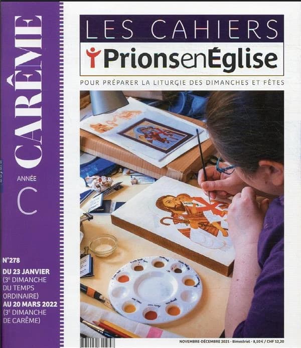 Les cahiers prions en Eglise n.278 : novembre-décembre 2021