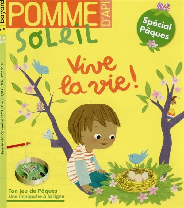 Pomme d'Api Soleil n.156 : vive la vie !