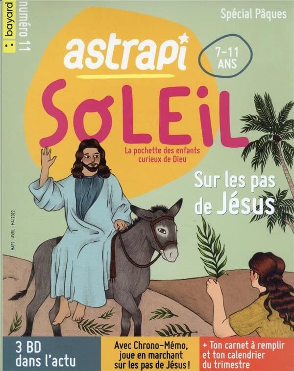 Astrapi Soleil n.11 : sur les pas de Jésus