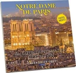 Le Pèlerin : Notre-Dame de Paris, au coeur d'un chantier d'exception (édition 2023)