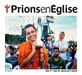 Prions en Eglise n.439 : juillet 2023