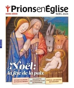 Prions en Eglise Hors-Série n.9 : Noël : la fête de la paix