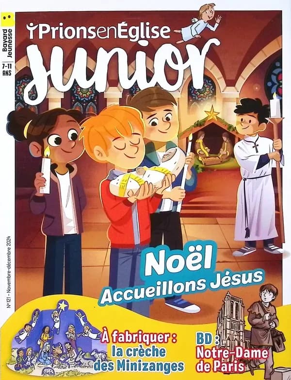 Prions en Eglise junior n.121 : Noël : Accueillons Jésus