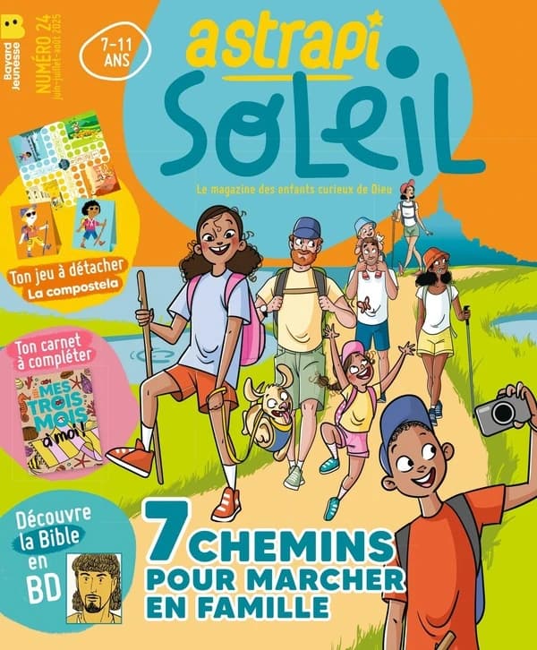 Astrapi Soleil n.24 : 7 chemins pour marcher dans la joie