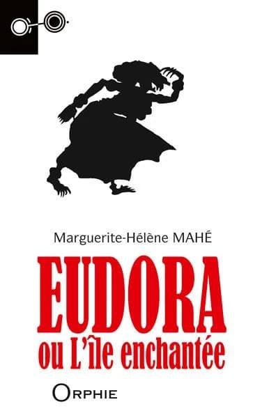 Eudora ou L'île enchantée : roman