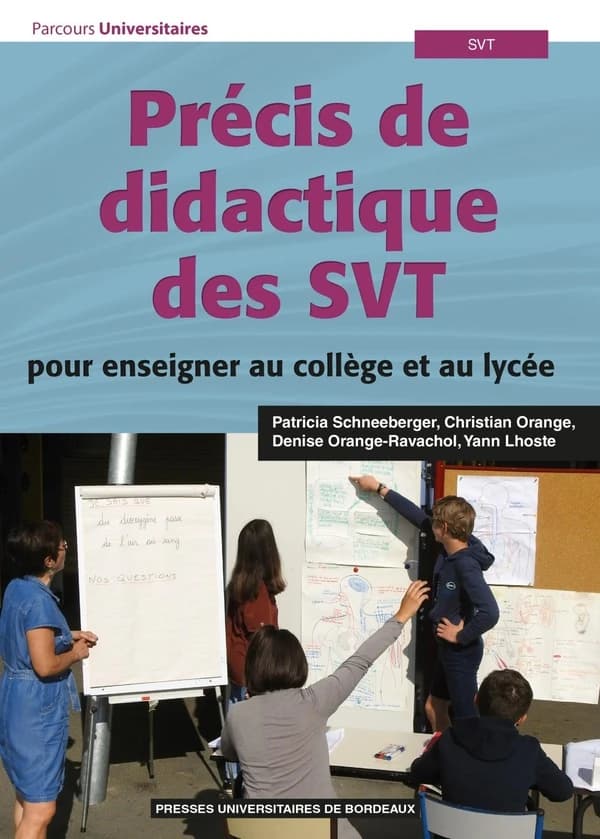 Précis de didactique de SVT : pour enseigner au collège et au lycée