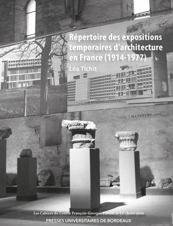 Répertoire des expositions temporaires d'architecture en France, 1914-1977