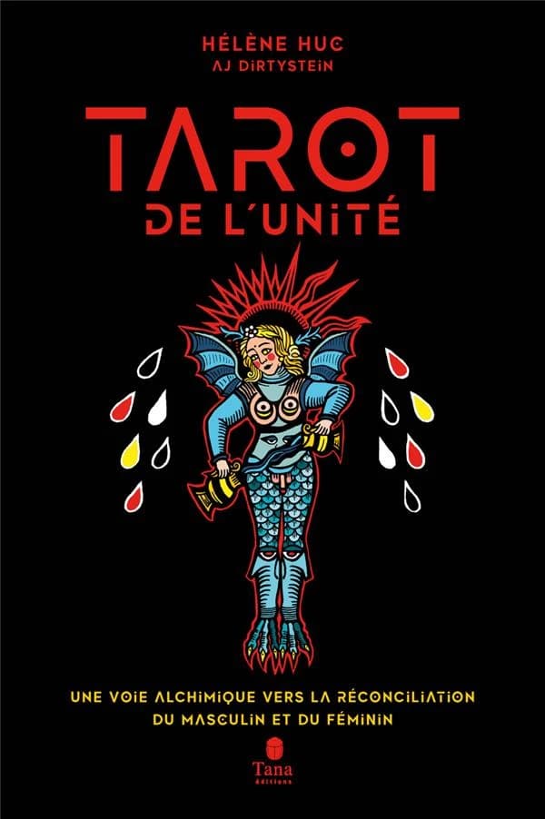 Tarot de l'unité : une voie alchimique vers la réconciliation du masculin et du féminin