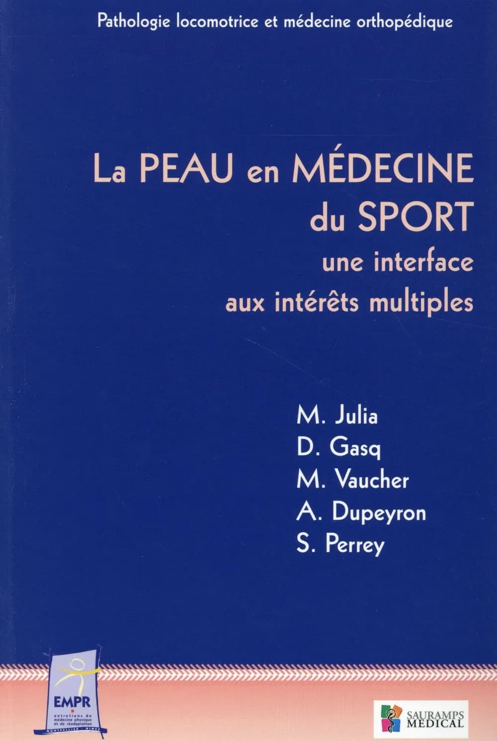 La peau en médecine du sport : une interface aux intérêts multiples