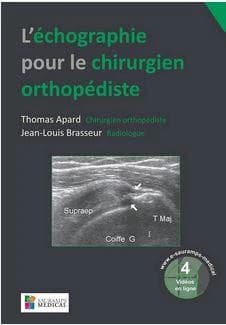 L'échographie pour le chirurgien orthopédiste