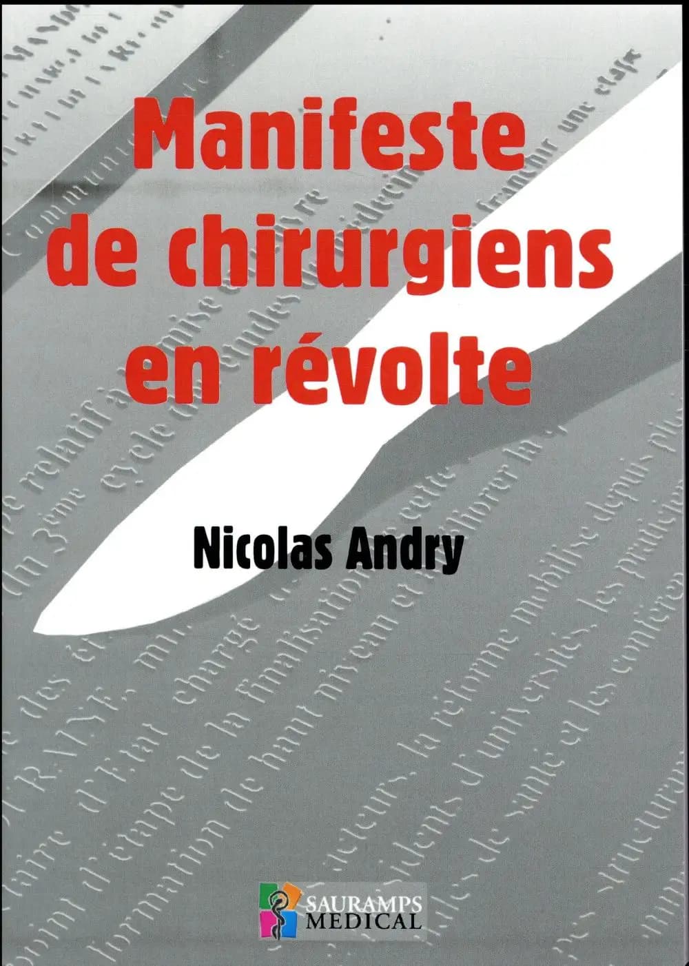 Manifeste de chirurgiens en révolte