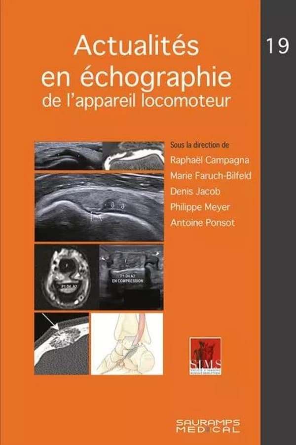 Actualités en échographie de l'appareil locomoteur. Opus 19